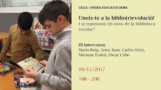 Uneix-te a la biblio(r)evolució! I si repensem els usos de la biblioteca escolar?