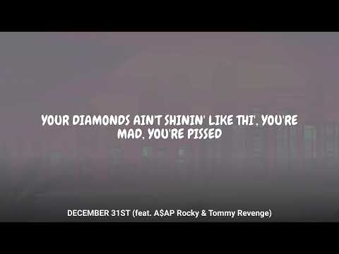 Ty Dolla $ign - DECEMBER 31ST (feat. A$AP Rocky & Tommy Revenge) (Lyrics)