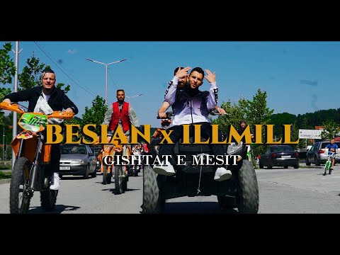 Besian x ILLMILL - Gishtat e mesit (Official Video HD)