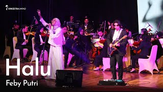 Download lagu Feby Putri - Halu | Live @ Konser Gemerlap November 2022 Orkestra Unpad mp3 Download lagu Feby Putri - Halu | Live @ Konser Gemerlap November 2022 Orkestra Unpad mp3