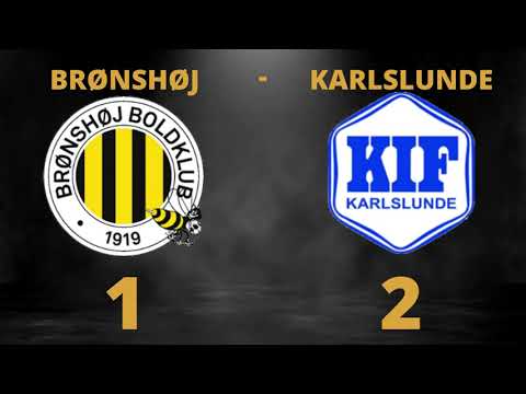 Videosammendrag, Brønshøj - Karlslunde 1-2