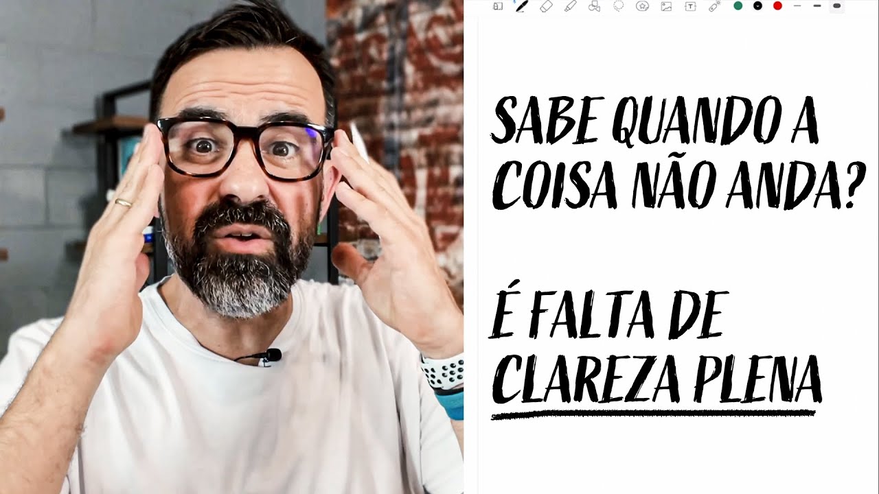 Os 5 elementos da CLAREZA PLENA –  Como ter clareza plena dos seus objetivos