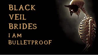Black Veil Brides - I Am Bulletproof (instrumental w/ background vocals)