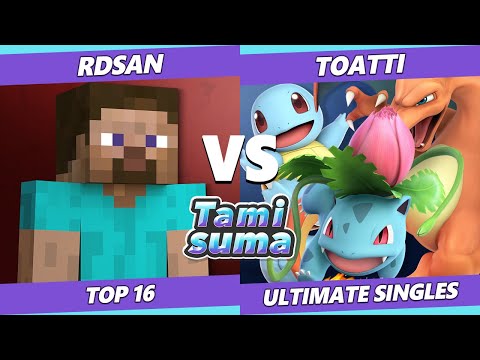 TAMISUMA 209 Top 16 - RDsan (Steve) Vs. Toatti (Pokemon Trainer) Smash Ultimate SSBU
