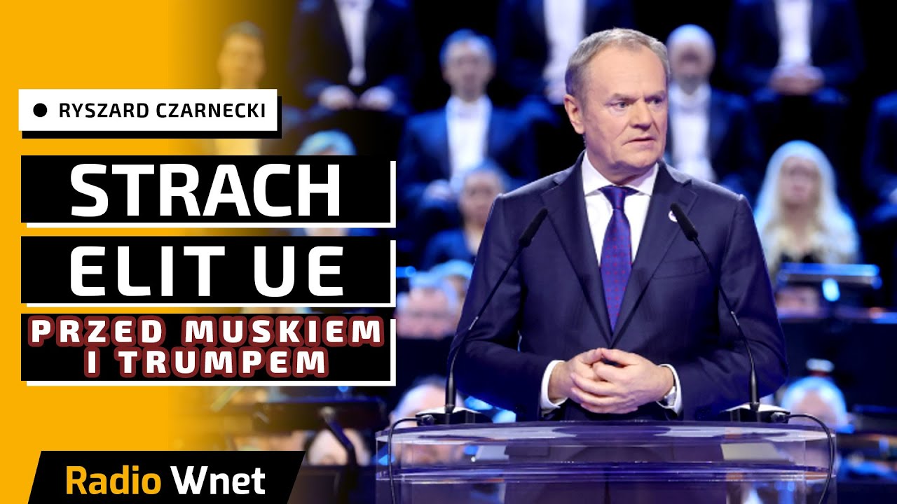 Rząd Donalda Tuska ma problem z wolnością słowa. Elity UE są przestraszone Trumpem i Muskiem
