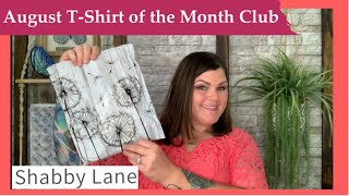 Shabby Lane - T-Shirt of the Month Club // August -2025- Unboxing