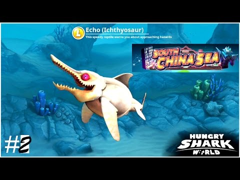 Echo Icthyosaur New L Shark Gameplay # 2 (South China Sea) - Hungry Shark World