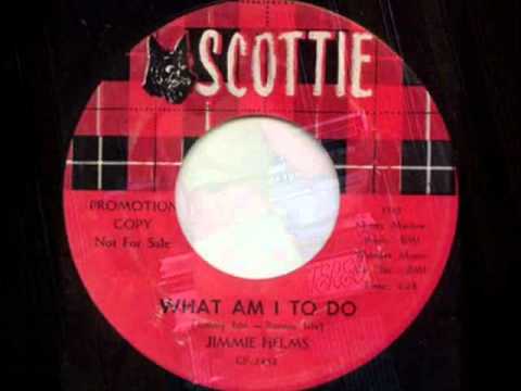 Jimmie Helms - What Am I To Do