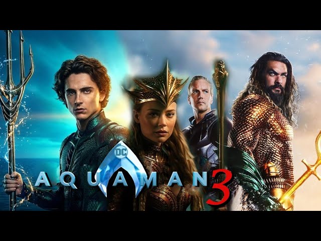 3 Moments in Aquaman 3 That Change Everything