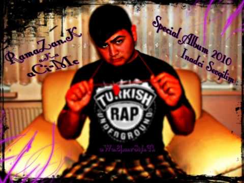 01.RamaZan.K - Inadci Sevgilim [2010Album].wmv