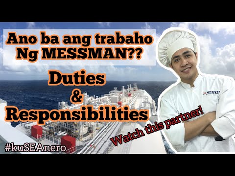 Duties & Responsibilities of MESSMAN | Erwin Alvarez