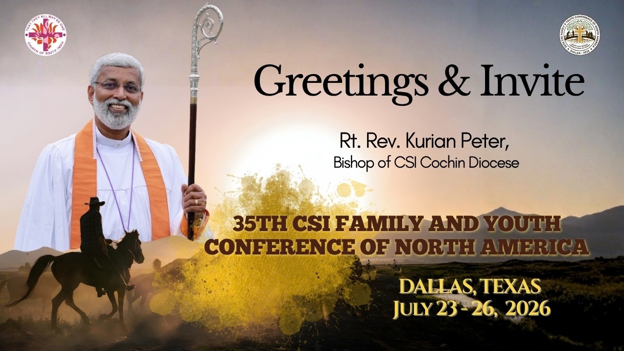 Rt. Rev. Kurian Peter - Greetings & Invite