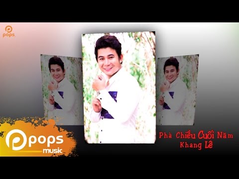 Phà chiều cuối năm - Khang Lê