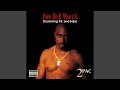 2Pac How Do You Want It Remastered Audio HQ