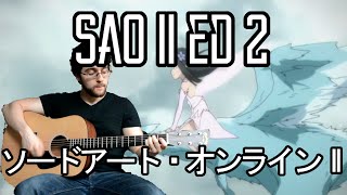 SAO II ED 2 No More Time Machine GUITAR COVER -  ソードアート・オンライン II