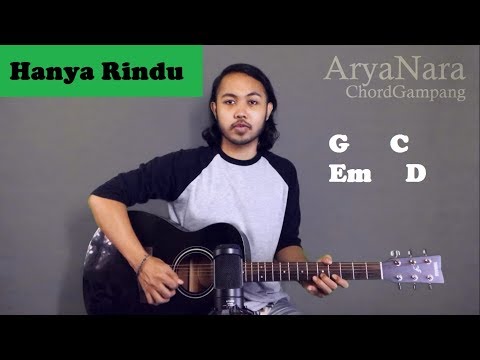 Chord Gampang (Hanya Rindu - Andmesh Kamelang) by Arya Nara (Tutorial Gitar) Untuk Pemula