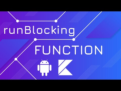 runBlocking - Kotlin Coroutines