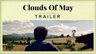 Clouds of May Video
