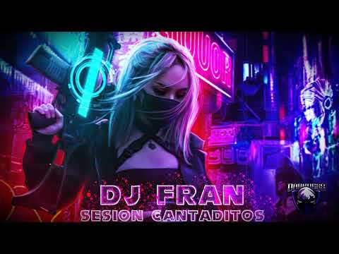 🔊🎶 SESIÓN CANTADITOS 2023 - DJ FRAN