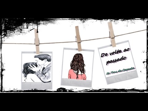 De Volta ao Passado #4