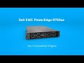 The Dell PowerEdge R750xa