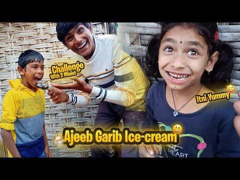 Ajeeb Garib Ice cream Banaa Di😲