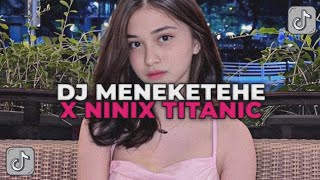 Download lagu DJ TIAP HARI BERTEMU KAMU DIAM DIAM GITU | DJ MENEKETEHE X NINIX TITANIC BOOTLEG FEBRI REMIX!!! mp3 Download lagu DJ TIAP HARI BERTEMU KAMU DIAM DIAM GITU | DJ MENEKETEHE X NINIX TITANIC BOOTLEG FEBRI REMIX!!! mp3
