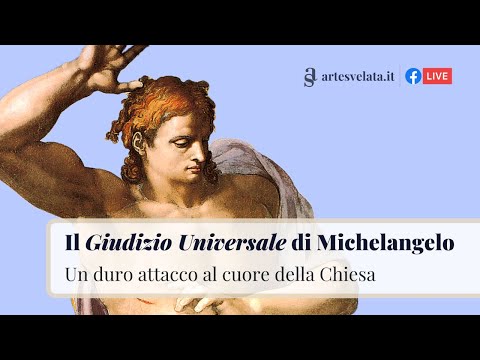 Il Giudizio Universale di Michelangelo