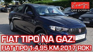 Montaż LPG Fiat Tipo 1.4 95KM 2017r w Energy Gaz Polska na auto gaz BRC SQ 32 OBD