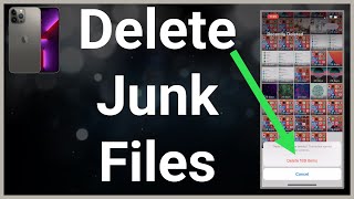 How To Remove Junk Files From iPhone