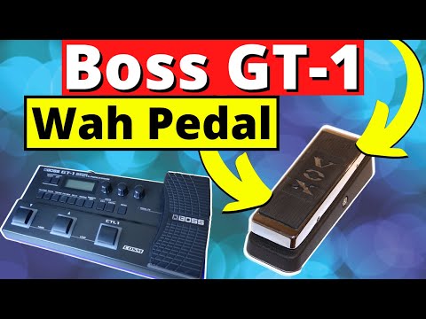 Boss GT-1 Wah Pedal Setup Tutorial