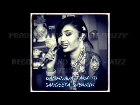 VAISHNAVA JANA TO - SANGEETA SUBNAIK