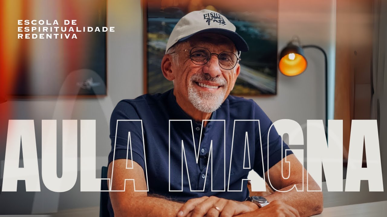 AULA MAGNA - ESCOLA DE ESPIRITUALIDADE REDENTIVA