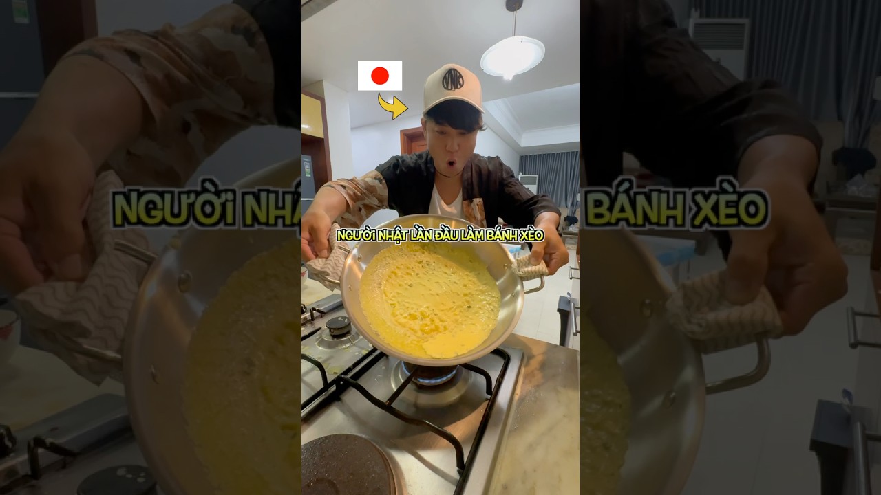 Người Nhật lần đầu làm bánh xèo😂😂😂 #vietnamkun