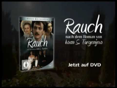 Große Geschichten 28 - Rauch - nach dem Roman von Iwan S. Turgenjew