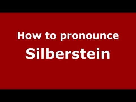How to pronounce Silberstein