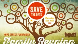 Hope Street Fundraiser - "Family Reunion"