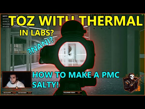 Thermal TOZ in Labs! - Escape From Tarkov