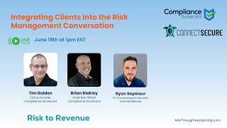 Integrating Clients into the Risk Management Conversation 6/19/2025