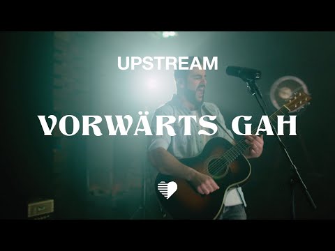 Vorwärts Gah - Upstream (Switzerland)