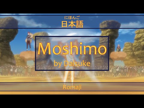 「Moshimo」Lyrics (日本語/Romaji) | Naruto Shippuuden Opening 12