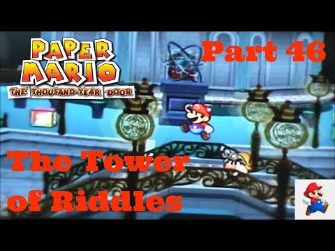 The Tower of Riddles - Paper Mario: The Thousand-Year Door Part 46 (GameCube)