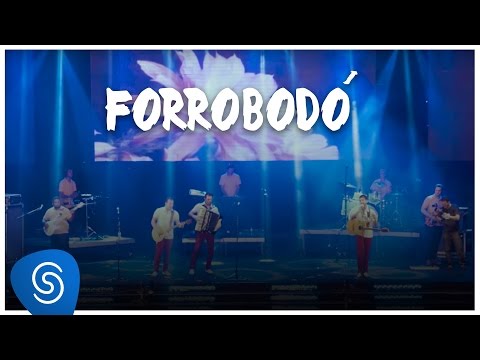 Forro Melhor - Forrobodo