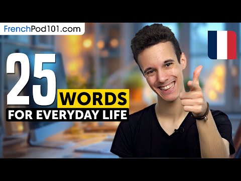 25 Must-Know French Words for Everyday Life