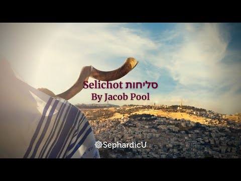Thirteen Attributes of Mercy י'ג מידות | Sephardic Selichot Lesson | by Jacob Pool