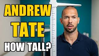 Andrew Tate Height | How Tall Is Andrew Tate