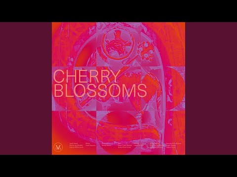 Video thumbnail for Cherry Blossoms (feat. Daena Jay)
