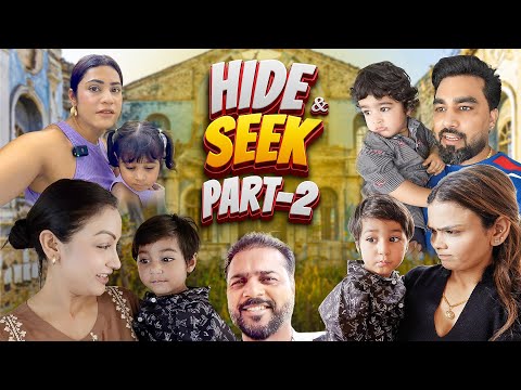 HIDE & SEEK PART 2