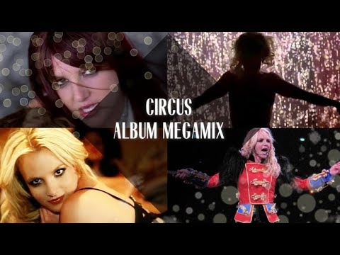 Britney Spears: Circus Megamix