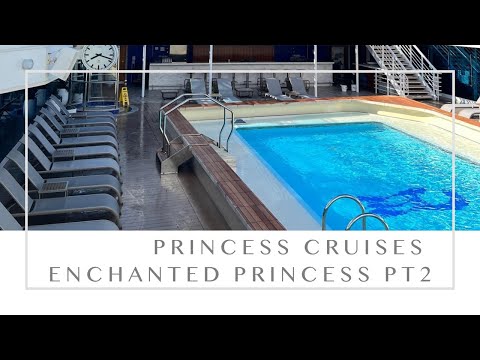 Enchanted Princess Cruise Ship Tour - Part  2 - Princess Cruises